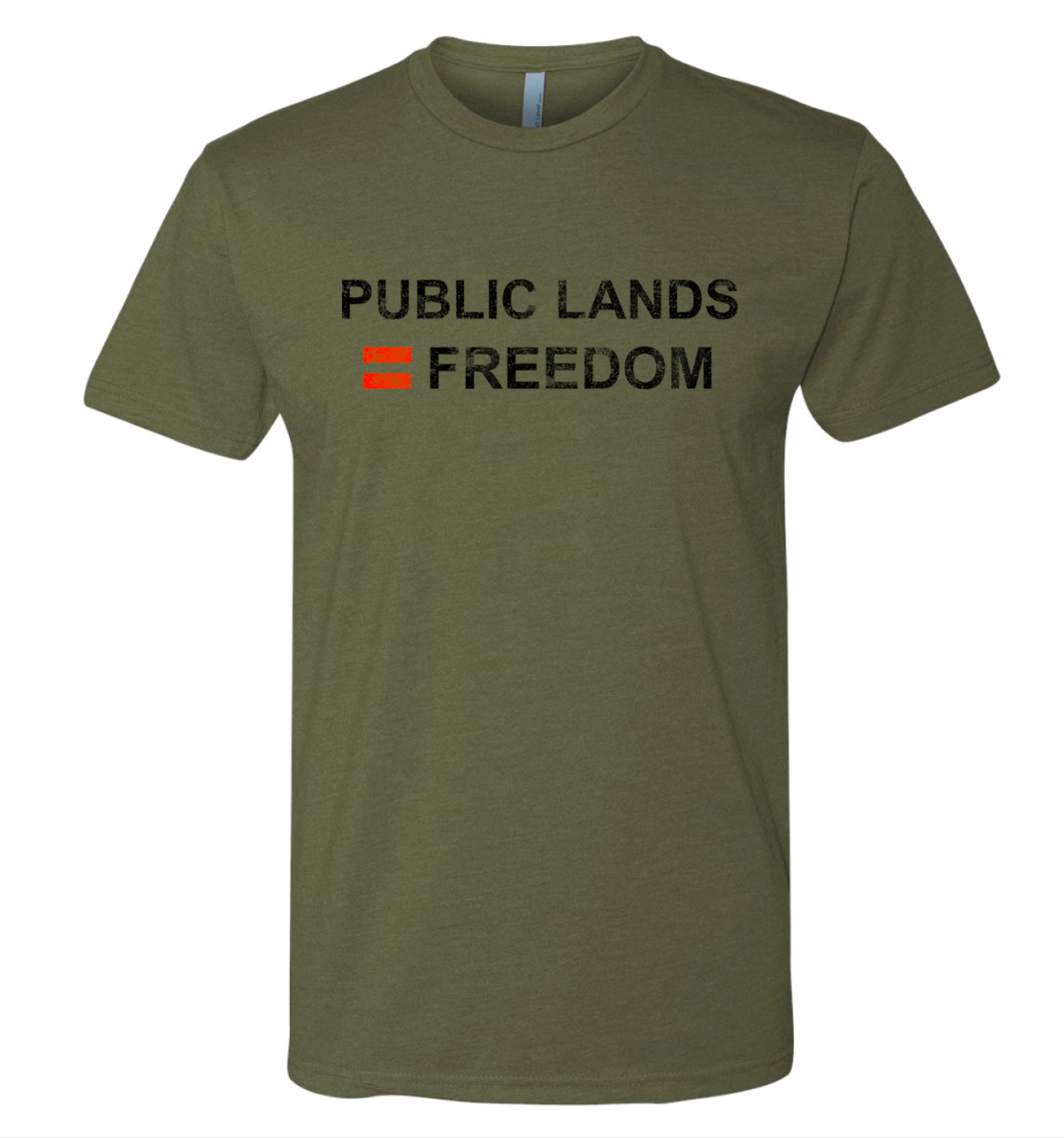 Public Lands = Freedom T-Shirt - Green